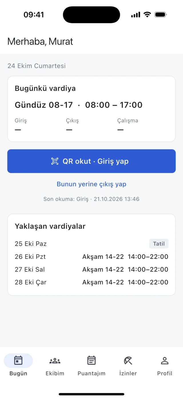Mobil uygulama Bugün ekranı: günün vardiyası, QR okutarak giriş düğmesi ve yaklaşan vardiyalar